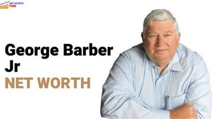 George W Barber Net Worth: Insights and Personal Journey