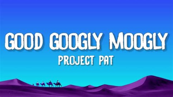 Great Googly Moogly: Understanding the Phrase and Its Cultural Impact