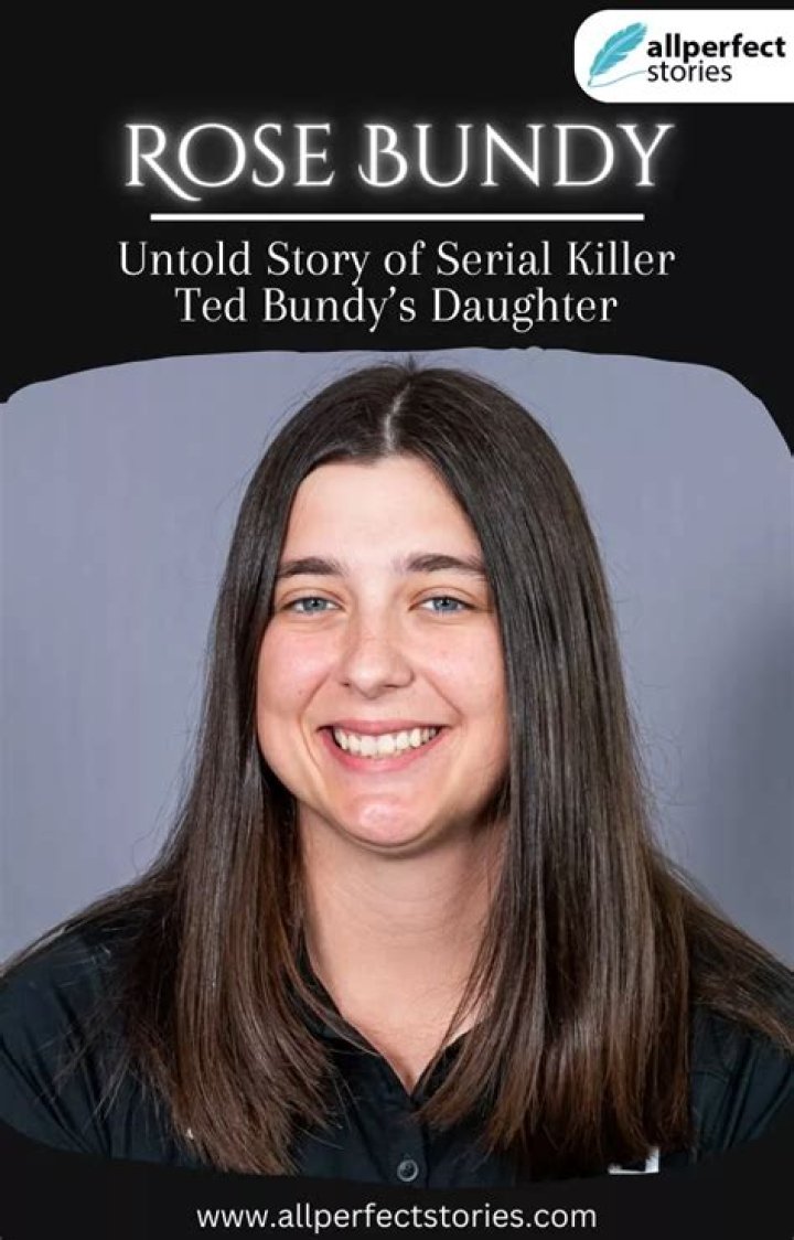 Ted Bundy's Daughter Rose: The Untold Story