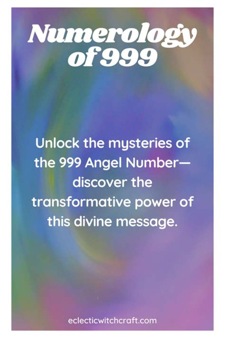 Understanding the 999 Meaning: Unlocking the Mysteries Behind This Powerful Number